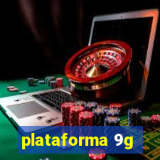 plataforma 9g